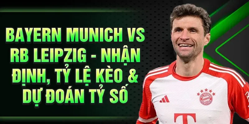 Bayern Munich vs RB Leipzig